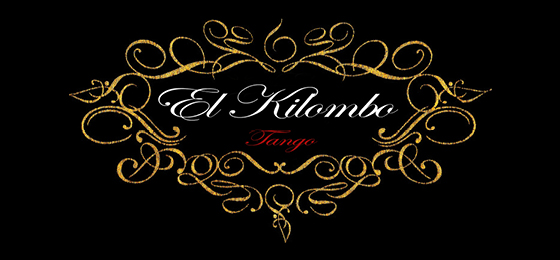 EL KILOMBO TANGO EL KILOMBO TANGO