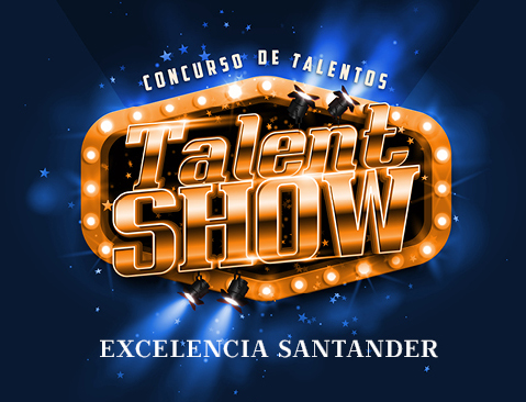 Talent Show Excelencia Santander