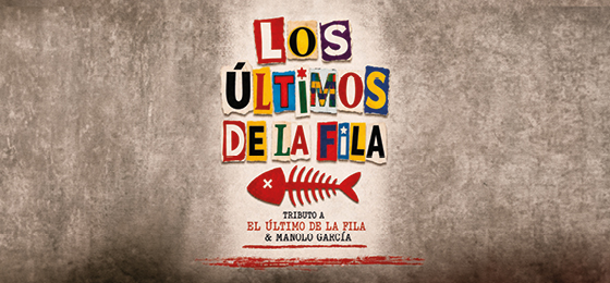 LOS ÚLTIMOS DE LA FILA LOS ÚLTIMOS DE LA FILA