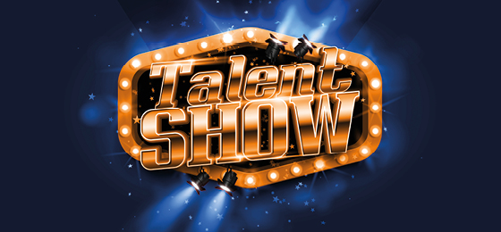 TALENT SHOW TALENT SHOW